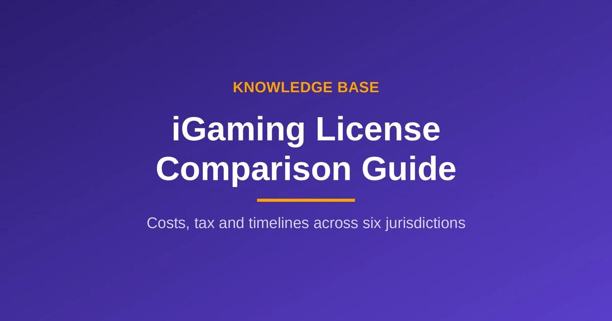 iGaming license comparison table across six licensing jurisdictions