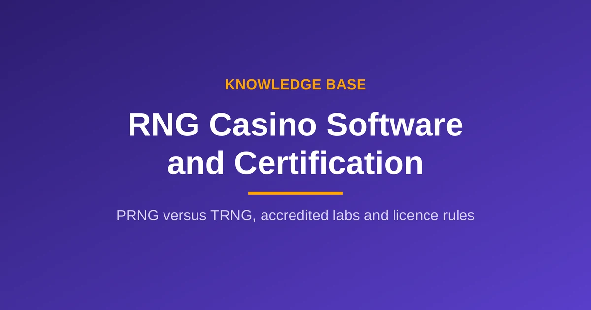 RNG casino software: how a certified random number generator is tested and approved