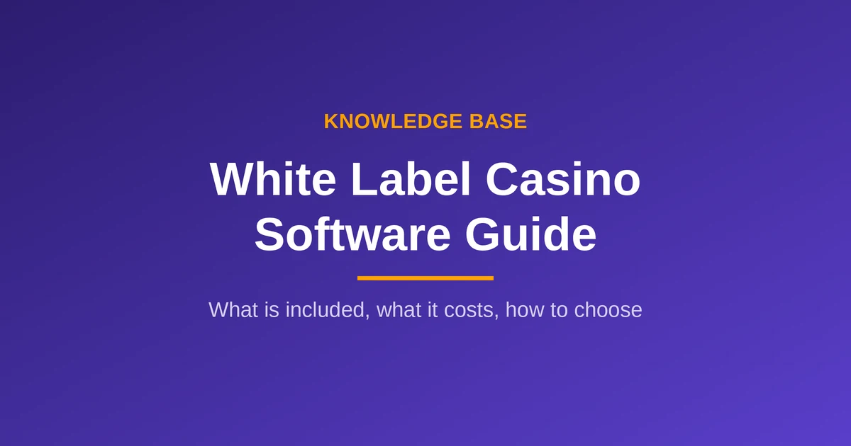 White label casino software guide for iGaming operators