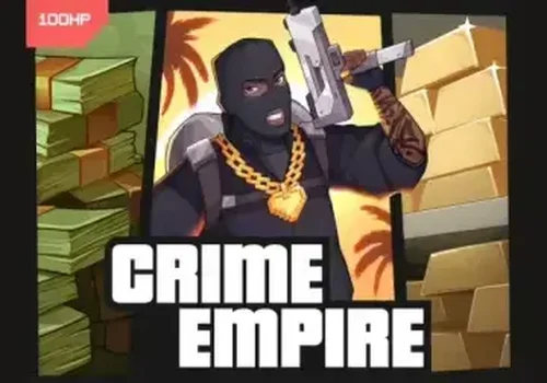 Crime Empire by 100HP Gaming