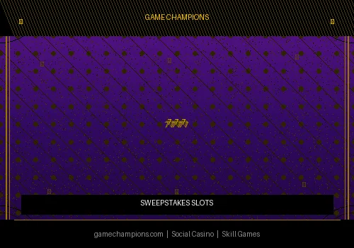 Sweepstakes Slots by Game Champions