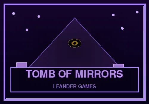 Tomb of Mirrors by Leander Games