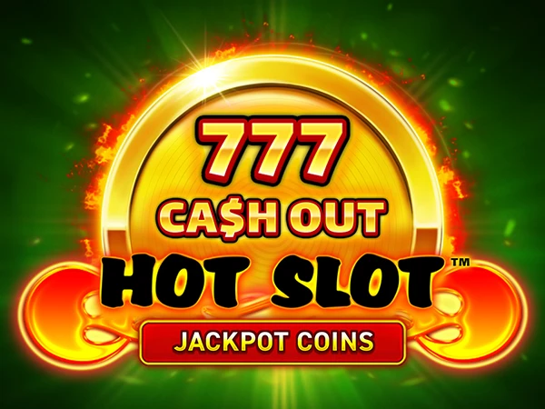 Hot Slot 777 Cash Out by Wazdan